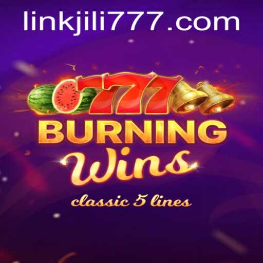 An In-Depth Exploration of 'BurningWins' and Its Connection to 'jili777'